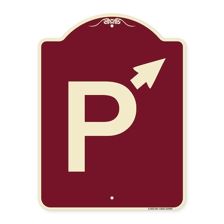 Signmission PWith Up Arrow Pointing Right Heavy-Gauge Aluminum Architectural Sign, 24" x 18", BU-1824-23509 A-DES-BU-1824-23509